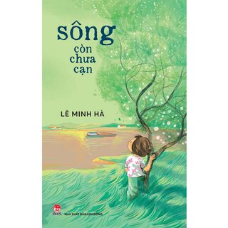 Sông Còn Chưa Cạn