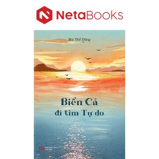 Biển Cả Đi Tìm Tự Do