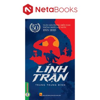 Lính Trận - Trung Trung Đỉnh