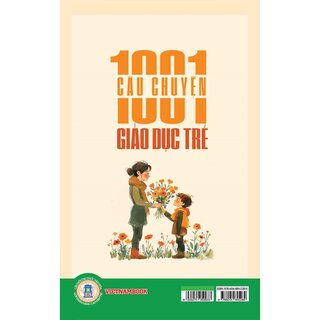 1001 Câu Chuyện Giáo Dục Trẻ Em