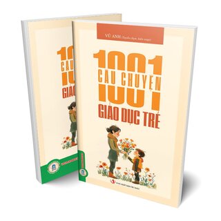 1001 Câu Chuyện Giáo Dục Trẻ Em