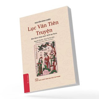 Lục Vân Tiên Truyện - Bản Nôm Chép Năm 1876 Tại Paris