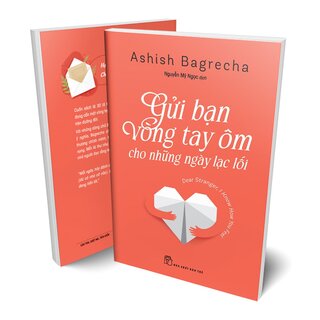 Gửi Bạn Vòng Tay Ôm Cho Những Ngày Lạc Lối