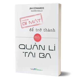 Những Bí Mật Để Trở Thành Một Quản Lí Tài Ba