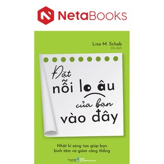 Đặt Nỗi Lo Âu Của Bạn Vào Đây