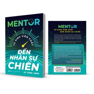 Mentor - Từ Sinh Viên Chất Đến Nhân Sự Chiến