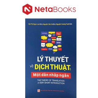 Lý Thuyết Về Dịch Thuật - Một Dẫn Nhập Ngắn