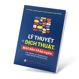 Lý Thuyết Về Dịch Thuật - Một Dẫn Nhập Ngắn