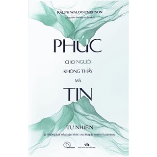 Phúc Cho Người Không Thấy Mà Tin