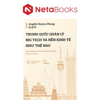 Trung Quốc Quản Lý Big Tech Và Nền Kinh Tế Như Thế Nào