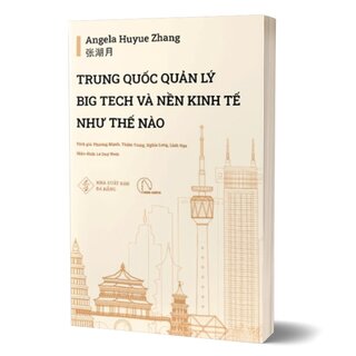 Trung Quốc Quản Lý Big Tech Và Nền Kinh Tế Như Thế Nào