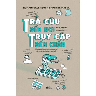 Tra Cứu Đến Nơi, Truy Cập Đến Chốn