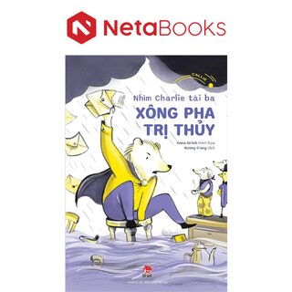 Nhím Charlie Tài Ba - Xông Pha Trị Thủy