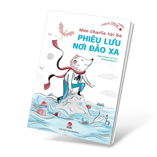 Nhím Charlie Tài Ba - Phiêu Lưu Nơi Đảo Xa