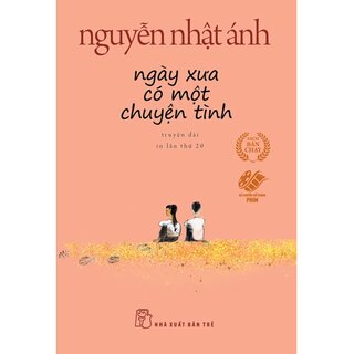 Ngày Xưa Có Một Chuyện Tình - Truyện Dài