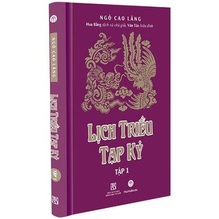 Lịch Triều Tạp Kỷ (Bộ 2 Tập)