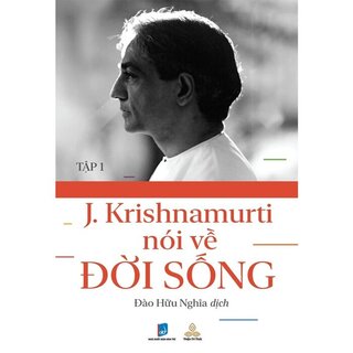 Krishnamurti Nói Về Đời Sống (Bộ 3 Tập)