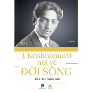 Krishnamurti Nói Về Đời Sống (Bộ 3 Tập)