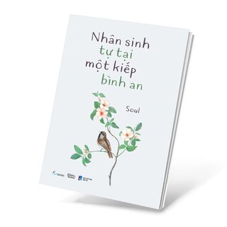 Nhân Sinh Tự Tại Một Kiếp Bình An