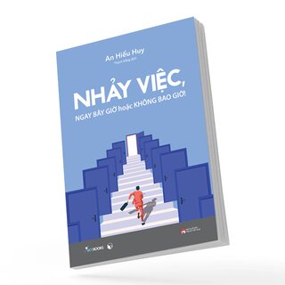 Nhảy Việc Ngay Bây Giờ Hoặc Không Bao Giờ!