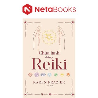 Chữa Lành Bằng Reiki