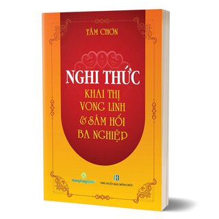 Nghi Thức Khai Thị Vong Linh Và Sám Hối Ba Nghiệp