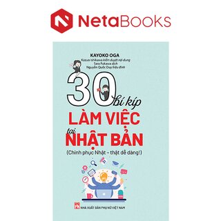 30 Bí Kíp Làm Việc Tại Nhật Bản