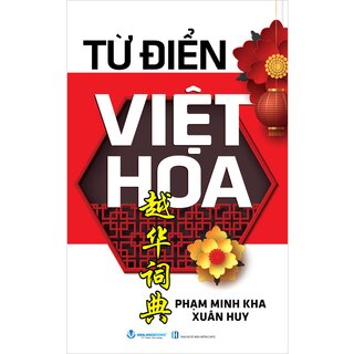 Từ Điển Việt Hoa