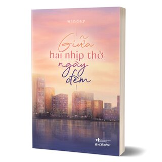 Giữa Hai Nhịp Thở Ngày Đêm