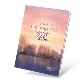 Giữa Hai Nhịp Thở Ngày Đêm