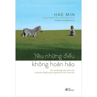 Yêu Những Điều Không Hoàn Hảo (Bìa Cứng)