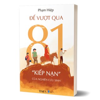 Để Vượt Qua 81 Kiếp Nạn Của Nghiên Cứu Sinh