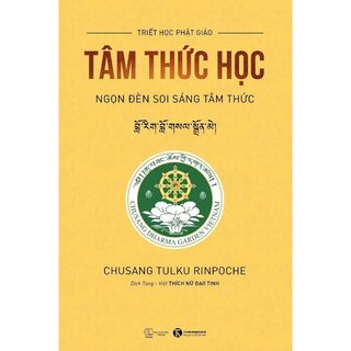 Tâm Thức Học - Ngọn Đèn Soi Sang Tâm Thức