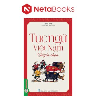 Tục Ngữ Việt Nam Tuyển Chọn