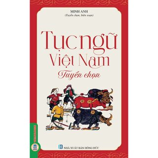 Tục Ngữ Việt Nam Tuyển Chọn