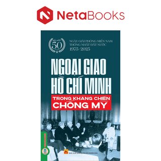 Ngoại Giao Hồ Chí Minh Trong Kháng Chiến Chống Mỹ