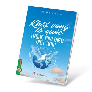 Khát Vọng Tổ Quốc Trong Giai Điệu Việt Nam