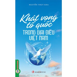 Khát Vọng Tổ Quốc Trong Giai Điệu Việt Nam