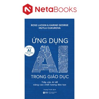 Ứng Dụng AI Trong Giáo Dục - Tiếp Cận AI Để Nâng Cao Chất Lượng Đào Tạo