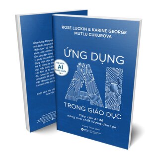 Ứng Dụng AI Trong Giáo Dục - Tiếp Cận AI Để Nâng Cao Chất Lượng Đào Tạo