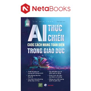 Ai Thực Chiến - Cuộc Cách Mạng Toàn Diện Trong Giáo Dục