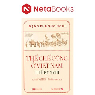 Thể Chế Công Ở Việt Nam - Thế Kỷ XVIII