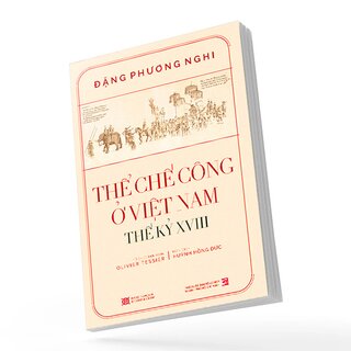 Thể Chế Công Ở Việt Nam - Thế Kỷ XVIII