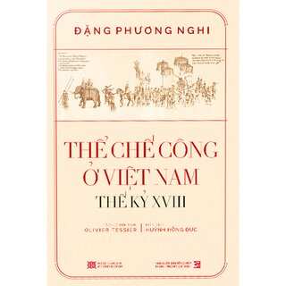 Thể Chế Công Ở Việt Nam - Thế Kỷ XVIII