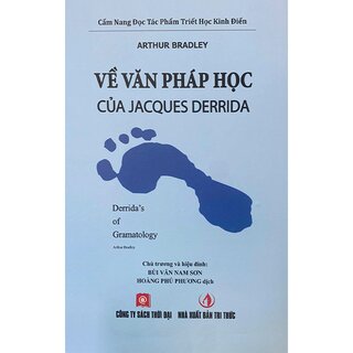 Về Văn Pháp Học Của Jacques derrida (Bìa Cứng)