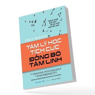 Tâm Lý Học Tích Cực Đồng Bộ Tâm Linh