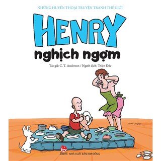 Những Huyền Thoại Truyện Tranh Thế Giới - Henry Nghịch Ngợm