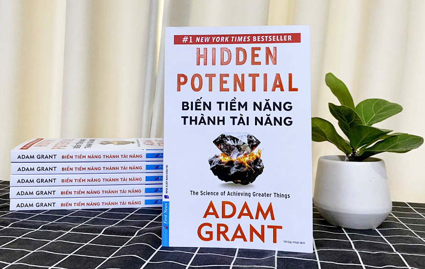 Biến Tiềm Năng Thành Tài Năng - Adam Grant