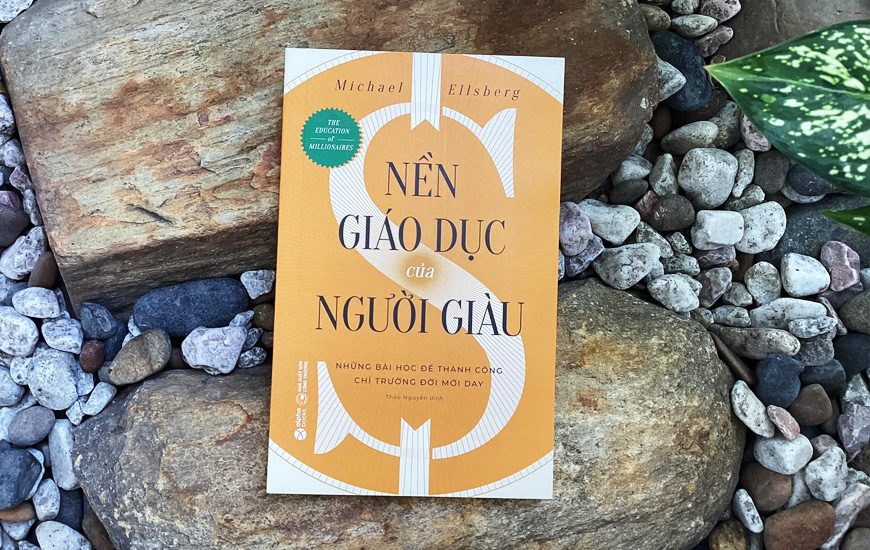 Nền Giáo Dục Của Người Giàu - Michael Ellsberg