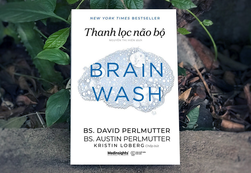 Thanh Lọc Não Bộ - David Perlmutter, Austin Perlmutter